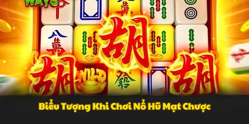 bieu-tuong-no-hu-mat-chuoc