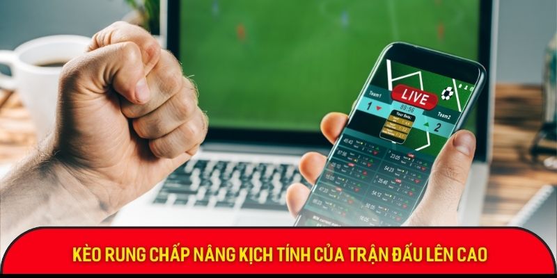 keo-rung-nang-cao-kich-tinh