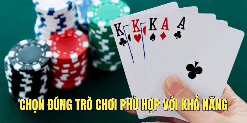 meo-choi-chon-dung-game-phu-hop-voi-kha-nang
